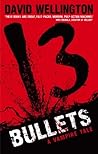 13 Bullets