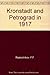Kronstadt and Petrograd in 1917