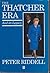The Thatcher Era and Its Legacy