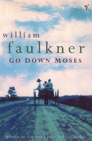 Go Down Moses and Other Stories