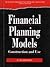 Financial Planning Models by G. Roland Kaye