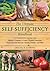 The Ultimate Self-Sufficiency Handbook