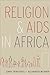 Religion and AIDS in Africa