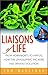 Liaisons of Life by Tom Wakeford