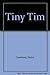 Tiny Tim: Verses for Children