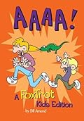 AAAA!: A FoxTrot Kids Edition