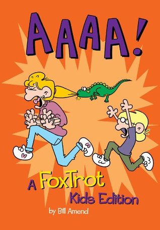 AAAA!: A FoxTrot Kids Edition (Foxtrot Collection Book 39) (Volume 39)