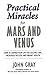 Practical Miracles For Mars And Venus