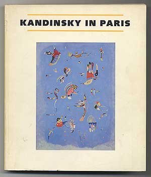 Kandinsky in Paris, 1934-1944 (Paperback)