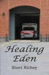 Book cover for Healing Eden (The Eden Hall Series Book 3)