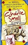 Charlie Small #4 - The Daredevil Desperados of Destiny