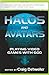 Halos and Avatars: Playing Video Games with God