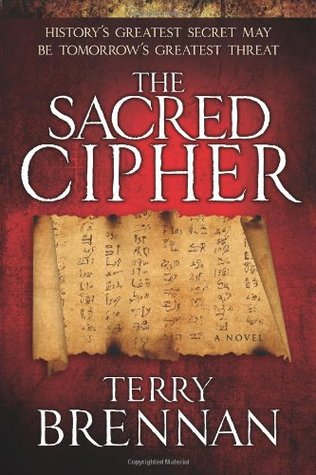 The Sacred Cipher (The Jerusalem Prophecies, #1)
