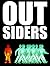 Outsiders: Not One Of Us: I...