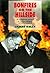 Bonfires on the hillside: An eyewitness account of political upheaval in Northern Ireland