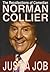 Just a Job: The Recollections of Comedian Norman Collier