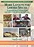 More Layouts for Limited Spaces: Further Practical Solutions for the Space-Starved Modeller (Library of Railway Modelling)