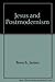 Jesus and Postmodernism by James Breech