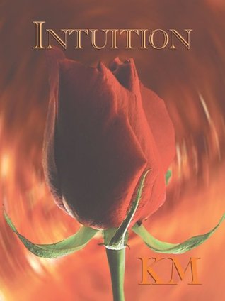 Intuition (Kindle Edition)