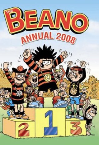 The Beano Annual 2008 by D.C. Thomson & Co. Animators (2007-05-04)