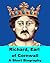 Richard, Earl of Cornwall - A Short Biography