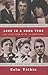 Love in a dark time: Gay lives from Wilde to Almodóvar