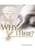 Why Are We Here:What Is My Purpose In Life-What Is My Goal In Life