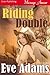Riding Double (Riding, #1)