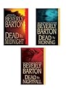 Beverly Barton Bundle: Dead By Midnight / Dead By Morning / Dead By Nightfall