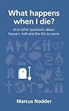What happens when I die?