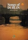 Songs of Dublin by Frank Harte Songs of Dublin by Frank Harte