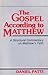 The Gospel According to Mat...