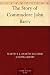 The Story of Commodore John...
