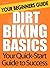Dirt Biking Basics: Your Beginners Guide
