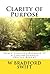 Clarity of Purpose by W. Bradford Swift