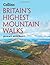 Britain’s Highest Mountain Walks