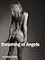 Dreaming of Angels: Explici...