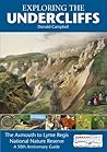 Exploring the Undercliffs (Walk Through Time Guide) Exploring the Undercliffs (Walk Through Time Guide)