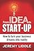From Idea to Start-Up: How to turn your business dreams into reality