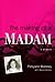 The Making of a Madam by Patsyann Maloney