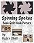 Spinning Spokes Basic Quilt Block Pattern