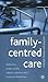 Family Centred Care: Concep...