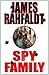 SPY FAMILY by James Rahfaldt