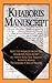 Khaboris Manuscript Selected Passages Form the Khabouris Manuscript, an Ancient Text of the Syriac New Testament