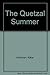 The Quetzal Summer