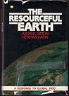 The Resourceful Earth: A Response to Global 2000 The Resourceful Earth: A Response to Global 2000