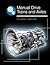 Manual Drive Trains and Axles by Chris Johanson