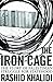 The Iron Cage by Rashid Khalidi