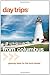 Day Trips® from Columbus, 3rd: Getaway Ideas for the Local Traveler (Day Trips Series)
