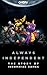 IGN Presents Always Independent by Colin Moriarty